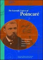 The Scientific Legacy of Poincare - 