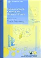 Lectures on Fractal Geometry and Dynamical Systems - Yakov Pesin, Vaughn Climenhaga