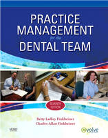 Practice Management for the Dental Team - Betty Ladley Finkbeiner, Charles Allan Finkbeiner