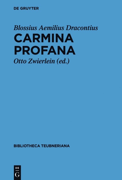 Carmina profana -  Blossius Aemilius Dracontius