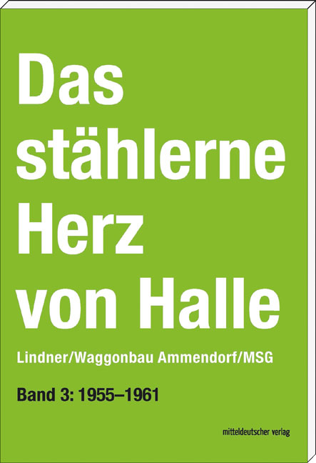 Das stählerne Herz von Halle - Sven Frotscher