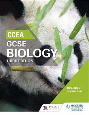 CCEA GCSE Biology Third Edition -  Denmour Boyd,  James Napier