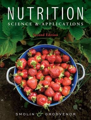 Nutrition - Lori A. Smolin, Mary B. Grosvenor