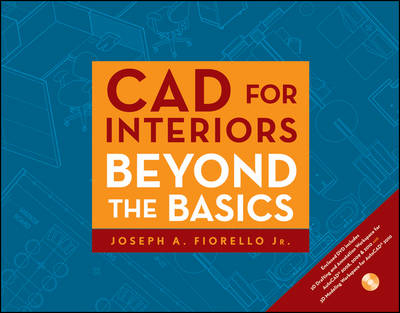 CAD for Interiors - Joseph A. Fiorello