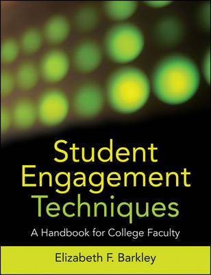 Student Engagement Techniques - Elizabeth F. Barkley