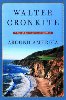 Around America - Walter Cronkite