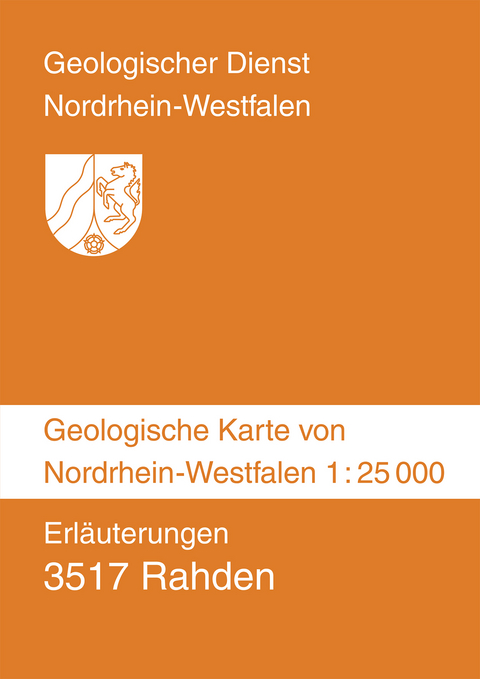 Geologische Karten von Nordrhein-Westfalen 1:25000 / Erläuterungen 3517 Rahden - Klaus Skupin