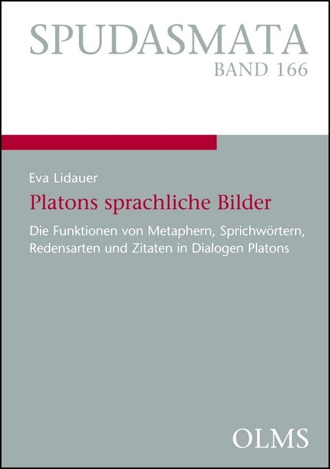 Platons sprachliche Bilder - Eva Lidauer