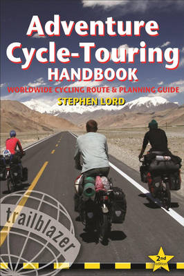 Adventure Cycle-Touring Handbook - Stephen Lord