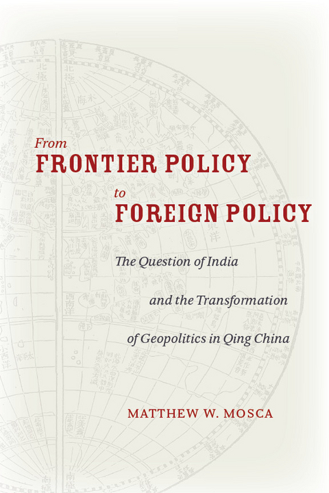 From Frontier Policy to Foreign Policy -  Matthew Mosca