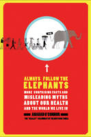 Always Follow the Elephants - Anahad O'Connor