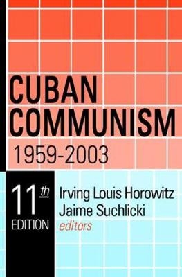 Cuban Communism, 1959-2003 - 