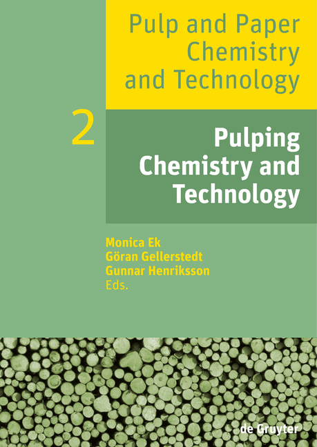 Pulp and Paper Chemistry and Technology / Pulping Chemistry and Technology - 
