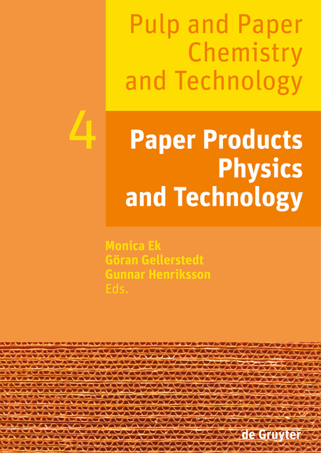 Pulp and Paper Chemistry and Technology / Paper Products Physics and Technology - 