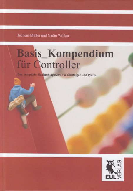 Basis_Kompendium für Controller - Jochem Müller, Nadin Wildau