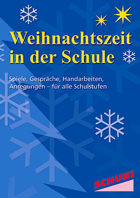 Weihnachtszeit in der Schule