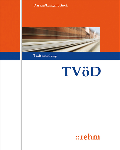 TVöD Textausgabe - Anette Dassau, Bernhard Langenbrinck