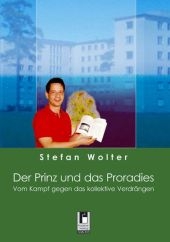Der Prinz und das Proradies - Stefan Wolter