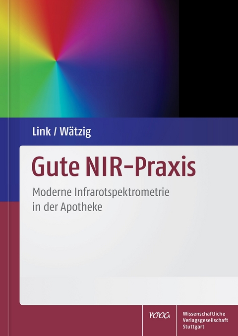 Gute NIR-Praxis - Andreas Link, Hermann Wätzig
