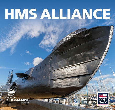 HMS Alliance - Bob Mealing