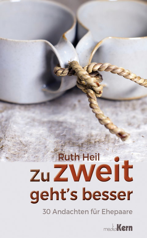 Zu zweit geht's besser - Ruth Heil