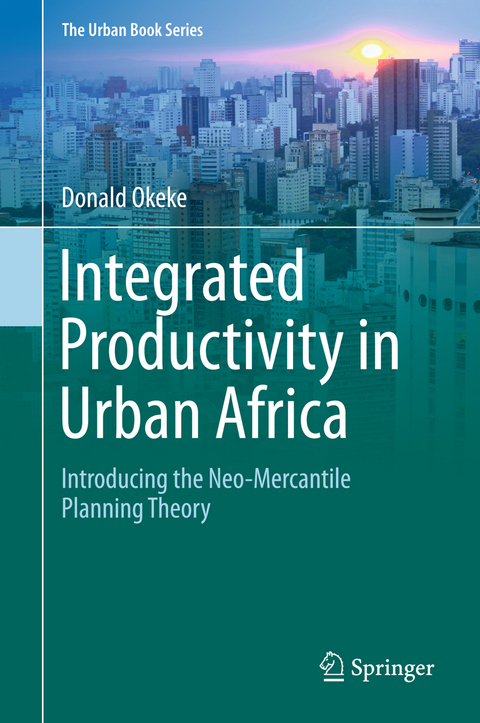Integrated Productivity in Urban Africa - Donald Okeke
