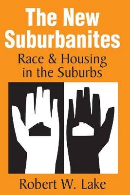 New Suburbanites -  Robert W. Lake