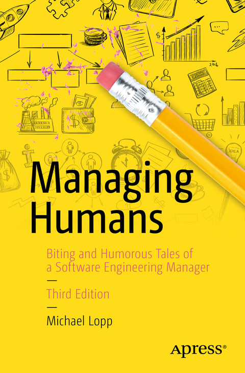 Managing Humans - Michael Lopp