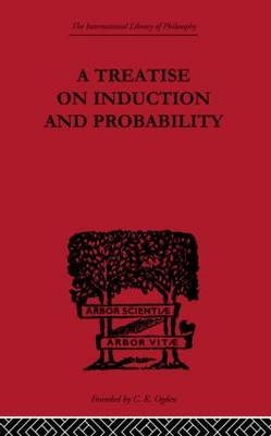 A Treatise on Induction and Probability -  Georg Henrik von Wright