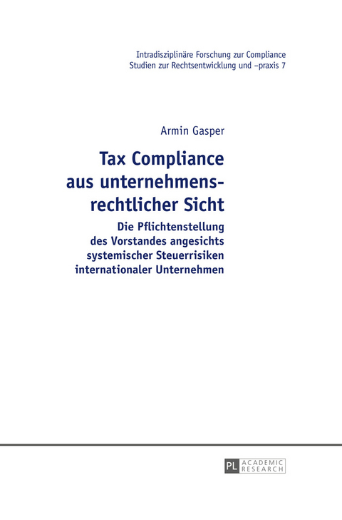 Tax Compliance aus unternehmensrechtlicher Sicht - Armin Gasper