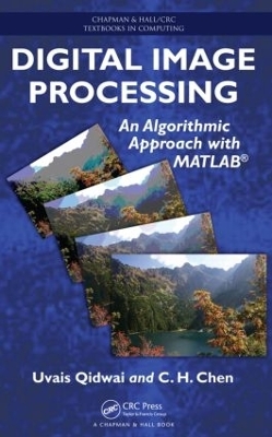 Digital Image Processing - Uvais Qidwai, C.H. Chen