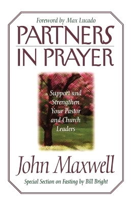 Partners in Prayer - John C. Maxwell