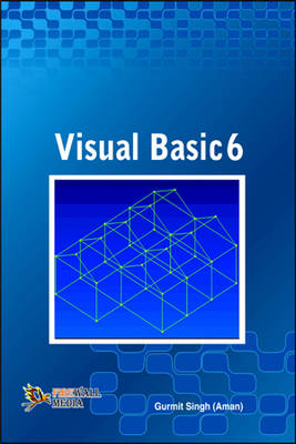 Visual Basic 6 - Gurmit Singh (Aman)