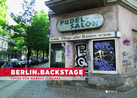Berlin. Backstage - Markus C. Hurek