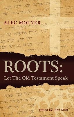 Roots - Alec Motyer