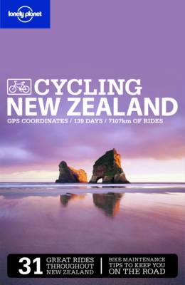 Lonely Planet Cycling New Zealand -  Lonely Planet, Scott Kennedy