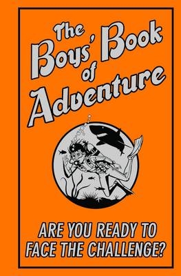 The Boys' Book of Adventure - Steve Martin