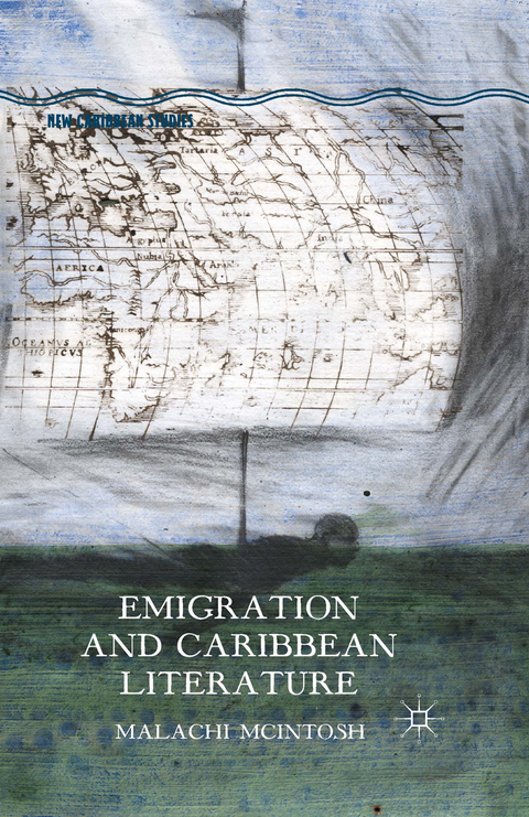 Emigration and Caribbean Literature - Malachi McIntosh,  Wanna