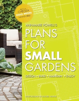 Plans for Small Gardens - Ann-Marie Powell