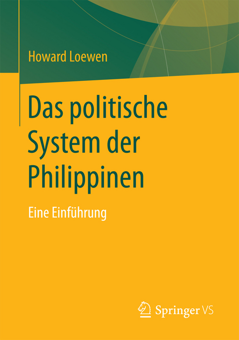 Das politische System der Philippinen -  Howard Loewen
