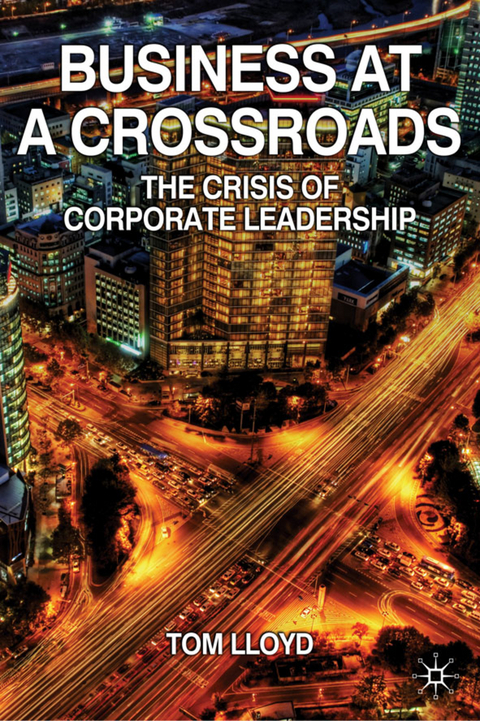 Business at a Crossroads - Tom Lloyd