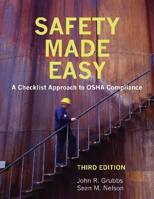 Safety Made Easy - John R. Grubbs, Sean M. Nelson
