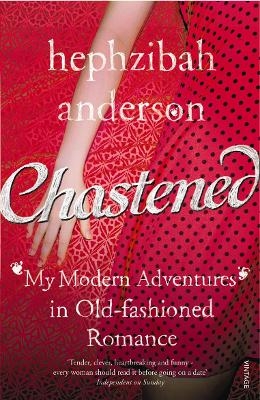 Chastened - Hephzibah Anderson