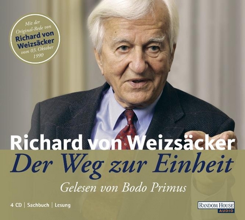 Der Weg zur Einheit - Richard Weizsäcker
