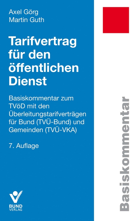 Tarifvertrag für den öffentlichen Dienst - Axel Görg, Martin Guth