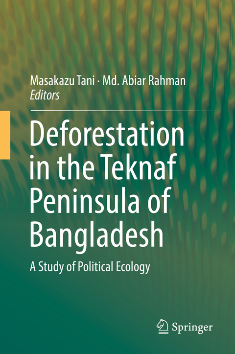 Deforestation in the Teknaf Peninsula of Bangladesh - 