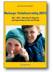 Marburger Verhaltenstraining (MVT) - Dieter Krowatschek, Gordon Wingert
