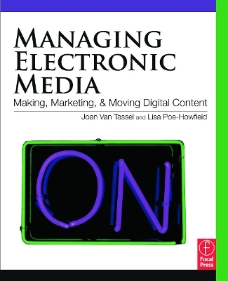Managing Electronic Media - Joan Van Tassel