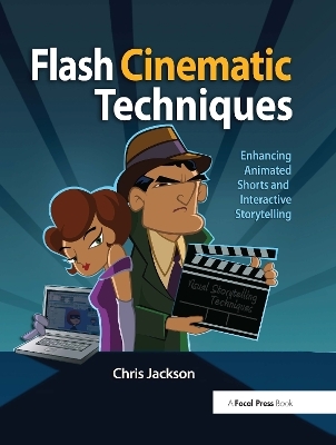 Flash Cinematic Techniques - Chris Jackson