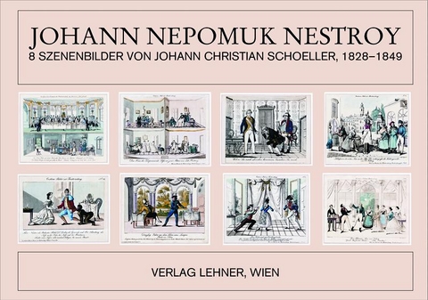 8 Nestroy-Postkarten - Johann Ch Schoeller